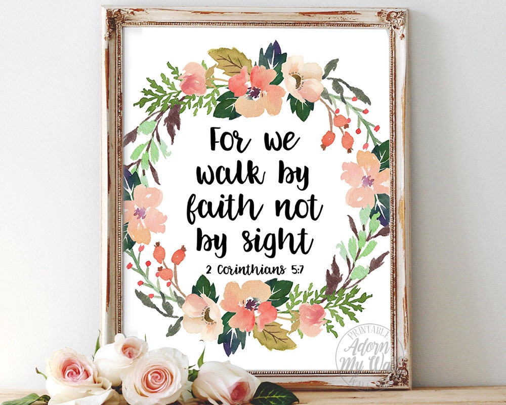 2 Corinthians 5:7 we walk by faith bible verse scripture | Etsy