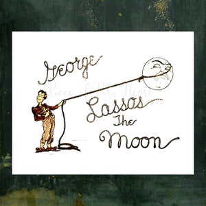 It's A Wonderful Life Christmas George Lassos Moon Print, George Bailey Quote, Christmas Gift, Christmas Decor, Gift for husband wife friend