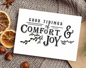 Good Tidings of Comfort & Joy printable, holiday decor,  digital download, Christmas card  sign