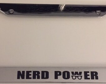 Nerd Power with Nerd Glasses  - Chrome License Plate Frame - Gamer Game Geek