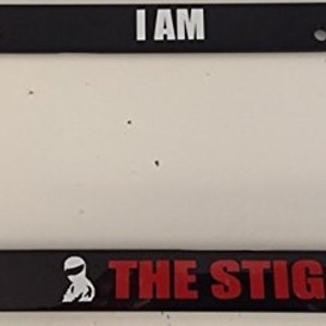 Top Gear &quot; I Am The Stig &quot; Limited Edition - Black with Red Automotive License Plate Frame