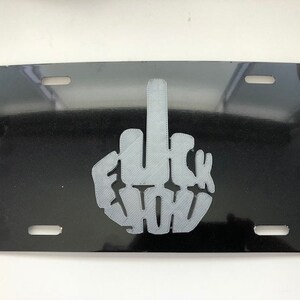 F*** You with Fingers  in 3D License Plate INSERT Black with Grey Automotive License Plate Frame -  Funny  the middle Finger