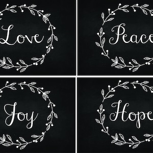 PEACE • LOVE • JOY • Hope  Instant Download * 4.25 x 6.3   artwork    Chalkboard Design with Laurel  artwork