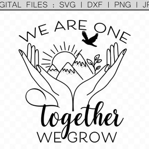 We are One, Together we Grow Sticker Design, World Peace Digital File, Together svg, Peace Tshirt Sublimation png, Open Handen, Harmony Day