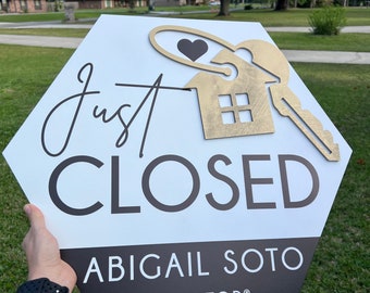 Just closed real estate sign, real estate closing sign, hexagon real estate sign, wooden closing sign, real estate agent prop sign