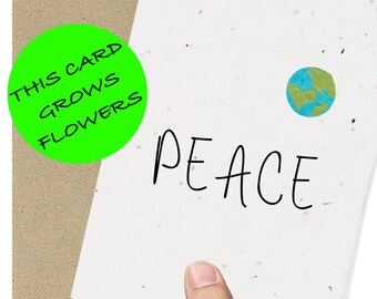 Peace on Earth / Eco Friendly / Plantable / Gardening / Seeded / Recycled Card