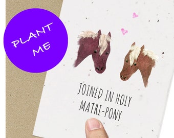 Funny Wedding card / pony / horse /  plantable / seed / gardening/Valentine's day