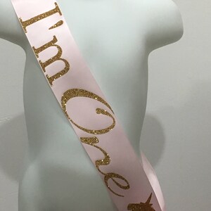 I&#39;m One Birthday Sash - First Birthday- Toddler Birthday- Custom Sash - Bday Sash- Birthday Sash- Cake Smash Prop