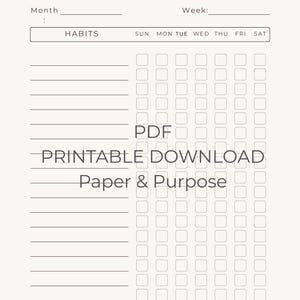 Puede incluir: Un rastreador de h&aacute;bitos en PDF imprimible con un dise&ntilde;o minimalista. El rastreador incluye secciones para el mes, la semana y los h&aacute;bitos diarios, con casillas de verificaci&oacute;n para cada d&iacute;a. El texto "HABIT TRACKER", "PDF PRINTABLE DOWNLOAD Paper & Purpose" y "Constancy builds success. Keep Going" son visibles.
