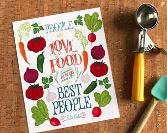 Julia Child Food Quote Print | Food Illustration Foodie Gift | Julia Child Wall Art