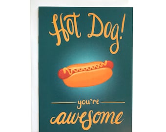 Hot Dog Thank You Card for Him or Her | Awesome Birthday Card for Him or Her or Anyone