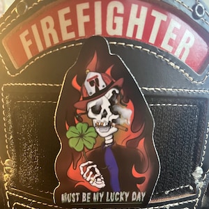 Adesivo per casco da pompiere Luck Day - Decalcomania adesiva da 3 pollici - Fuoco/EMS