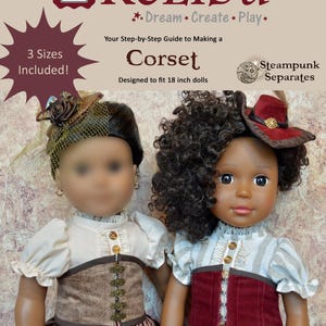 Könnte beinhalten: Ein Schnittmuster für ein Steampunk-Korsett, das für 45,7 cm große Puppen entworfen wurde. Das Schnittmuster umfasst drei Größen und ist als Download im PDF-Format für Fortgeschrittene erhältlich. Das Bild zeigt zwei Puppen, die das fertige Korsett tragen.