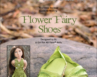 Flower Fairy Shoe Doll Sewing Pattern, Fits A Girl for All Time® dolls, Digital PDF Instant Download