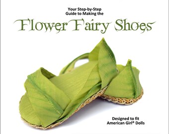 Flower Fairy Shoe Doll Sewing Pattern, Fits 18 inch dolls, Digital PDF Instant Download