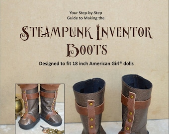 Steampunk Inventor Boots Doll Clothes Pattern for 18 Inch dolls - PDF