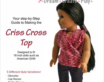 Criss-Cross Top Doll Clothes Pattern for 18 inch dolls - PDF