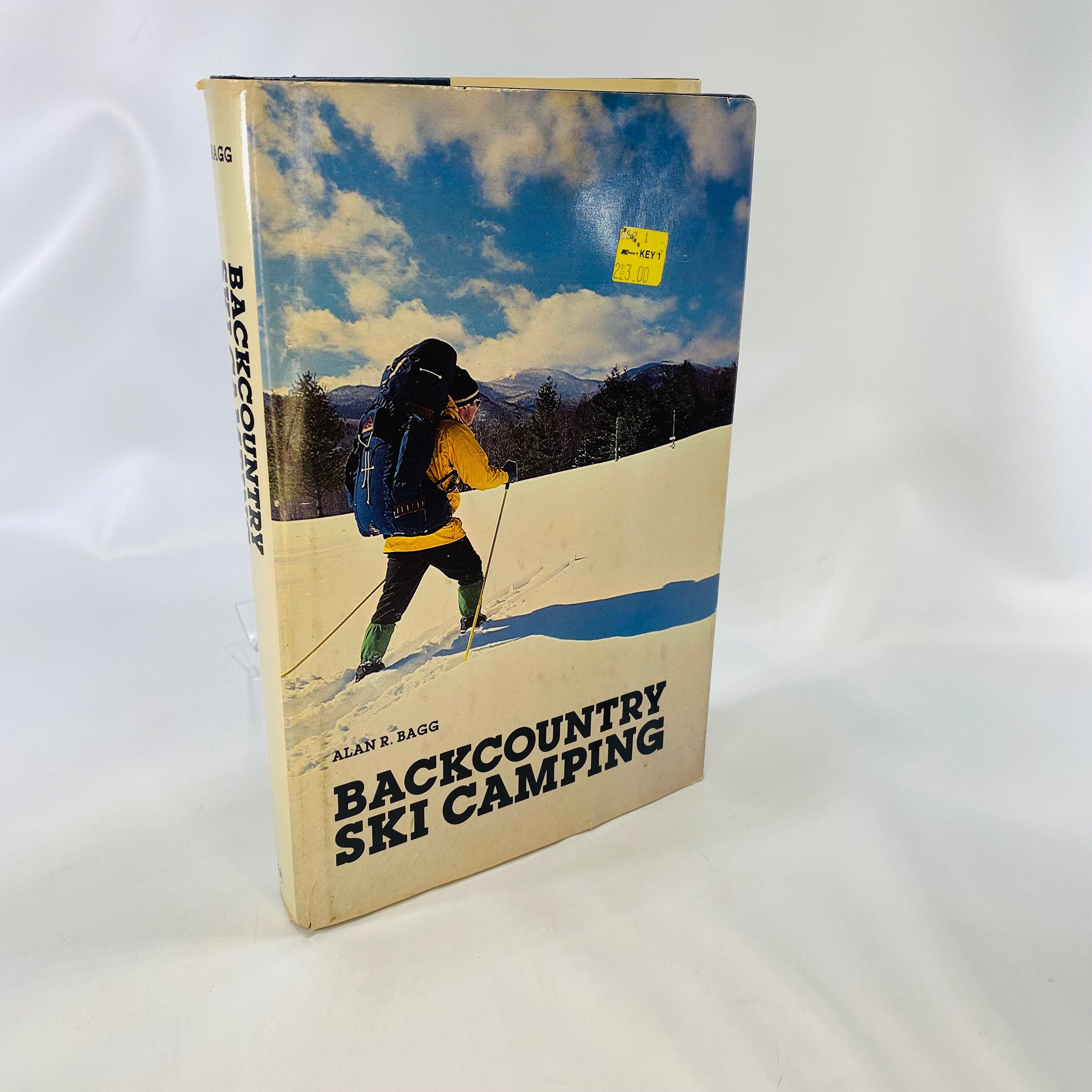 Backcountry Ski Camping by Alan R. Bagg 1978 Contemporary Books