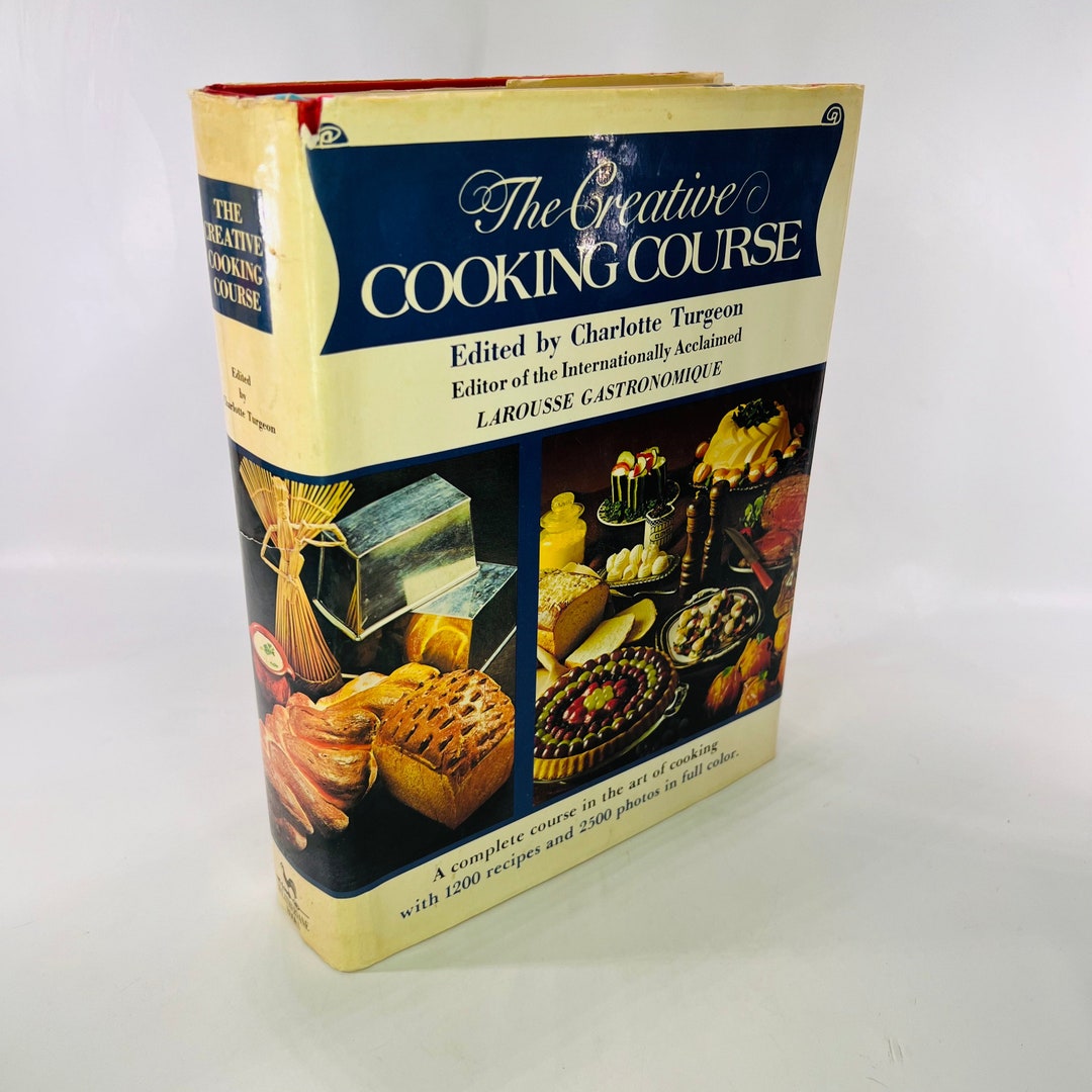 The Creative Cooking Course Edited by Charlotte Turgeon From Etsy
