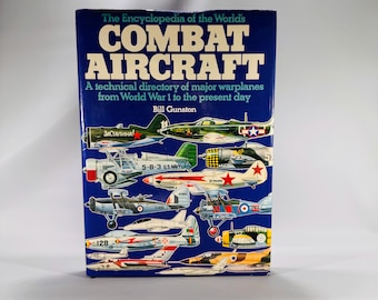 Aircraft Encyclopedia by Bill Gunston (1978, 3rd Impression) | Military Aviation Reference | WWI to Modern Warplanes | Illustrated HC