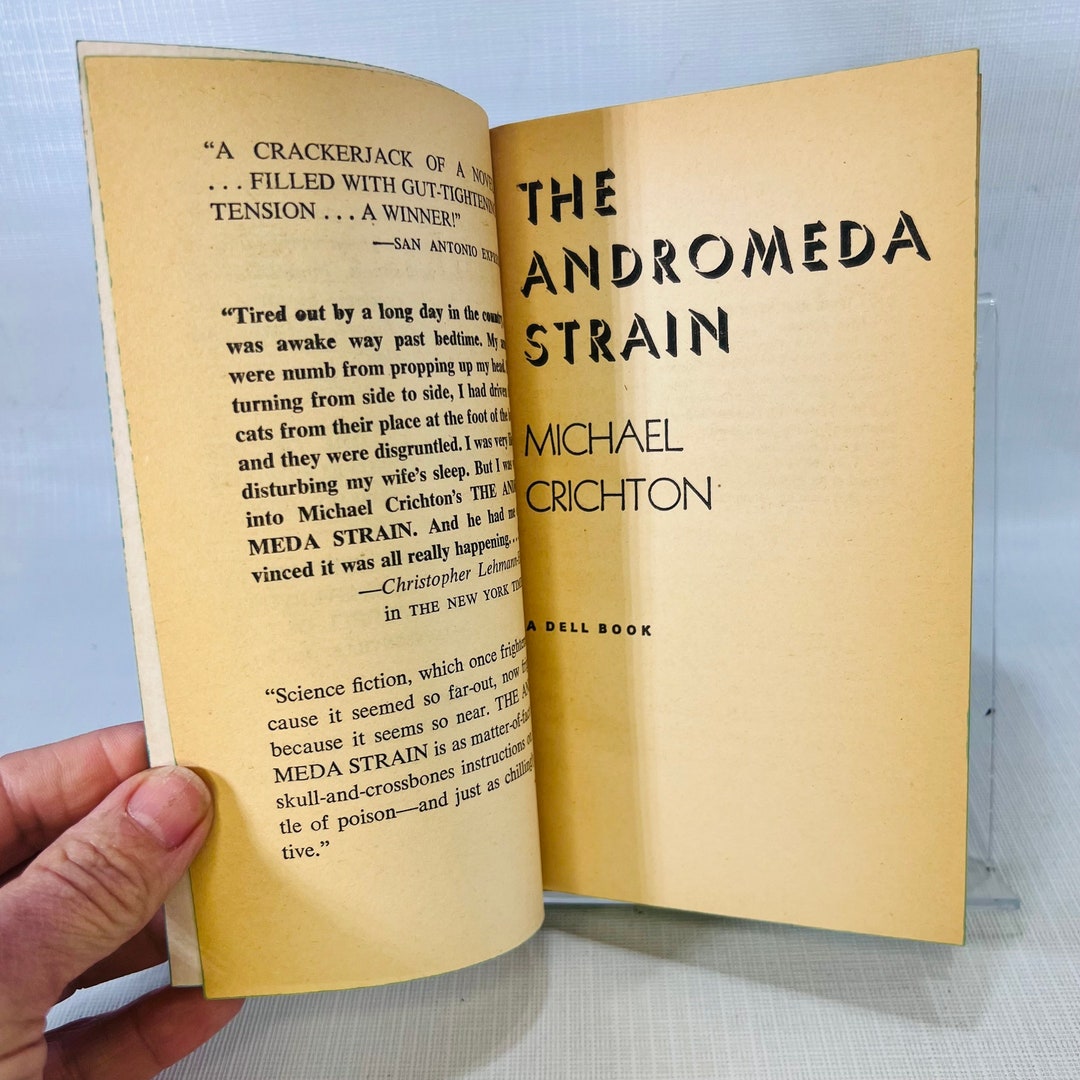 The Andromeda Strain a Novel by Michael Crichton 1970 A Dell Book