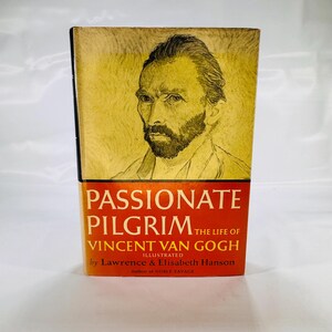 Passionate Pilgrim – Van Gogh Biography 1955 • Random House HC w/ Jacket • Vintage Art History Book