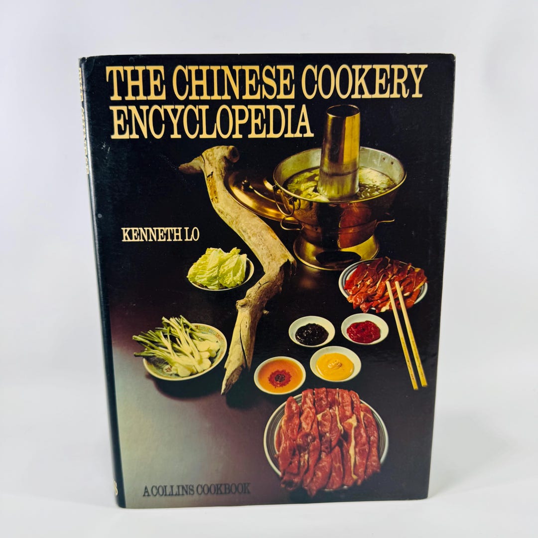 Kenneth Lo The Chinese Cookery Encyclopedia Cookbook (1977) Kenneth Lo Vintage ...