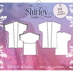 May include: A digital sewing pattern for a Shirley Gown. The pattern includes three views of the garment, showing the front, back, and side. The pattern is available as an instant PDF download. The skill level for this pattern is intermediate. The hashtags #shirleygown and #evielaluve are included.