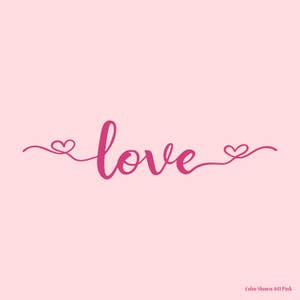 LOVE, nursery wall art, baby girl, baby boy, vinyl wall quotes, wall quote decal, family wall decal, vinyl letters, vinyl wall decals, heart