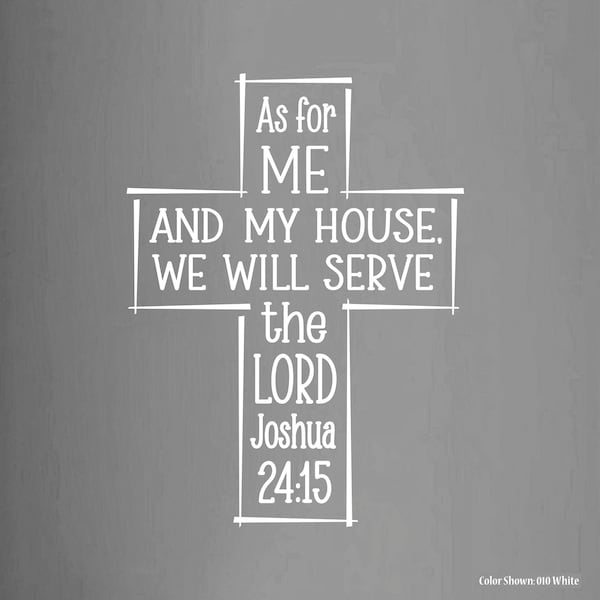 As for me and my house,cross decor,Joshua 24 15,religious wall decal,vinyl wall quotes,vinyl letters,vinyl wall decals,bible verse wall art