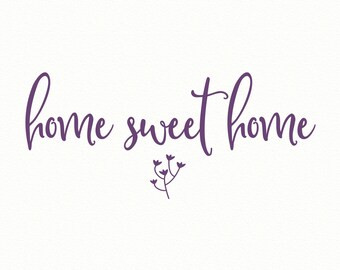 HOME SWEET HOME sign, welcome decal, vinyl wall decals, vinyl wall quotes, wall quote decal, vinyl letters, family wall decal, welcome home