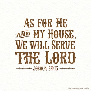 As for me and my house, Joshua 2415, rustic decor, vinyl wall quotes, religious wall decal, vinyl wall decals, vinyl letters, kitchen decals