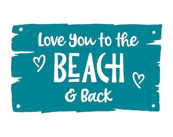 TE AMO a la PLAYA y de regreso, calcomanía de pared de playa, calcomanía de pared de vinilo, calcomanía camper, calcomanía de estrella de mar, calcomanía de playa, calcomanía de concha marina, accesorio rv, vida marina