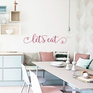 LET'S Eat,vinyl Wall Decal,vinyl Wall Quotes,wall Quote Decal,kitchen ...