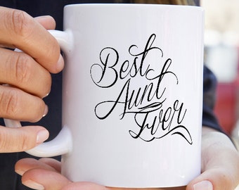 Best Aunt Ever Mug - Pregnancy Reveal - Gift ideas for Aunts -Auntie Mug for New Aunts - Sister Aunt gift mug - New Baby