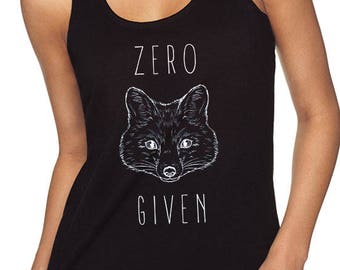 Zero Fox Given Tank Top: Funny Workout Shirt