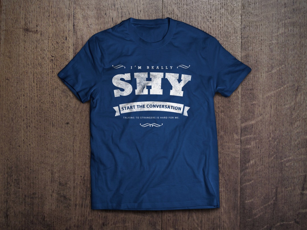 I'm Shy Shirt Tee Shirt for Shy People Gifts for Shy Etsy