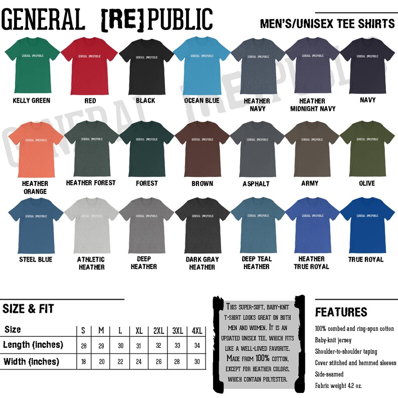 May include: A display of various colored unisex t-shirts with the text "GENERAL [RE]PUBLIC". Colors include Kelly Green, Red, Black, Ocean Blue, Heather Navy, and more. Size and fit information is also displayed.