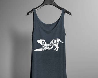Pitbull Mom Shirt,  Pitbull Tank, Pitbull Lovers Shirt, Pitbull Mom, Pitbull gift, Womens Pit Bull Shirt, Trending, Dog Lover Shirt