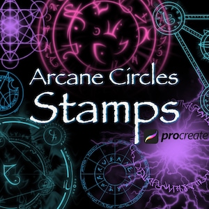 May include: A set of digital stamps featuring glowing, colorful, arcane circles with intricate designs. The text "Arcane Circles Stamps" and the Procreate logo are visible in the image.
