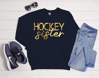 Hockey Sister Sweatshirt: Personalized Sport Sibling Shirt