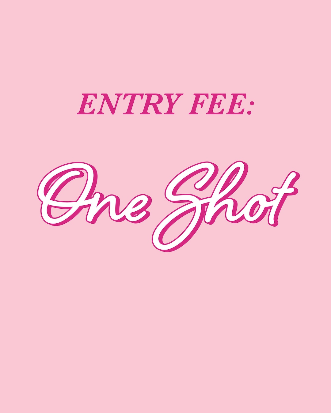 Entry Fee: One Shot Printable Sign Etsy Entry Fee: One Shot Printable Sign Etsy