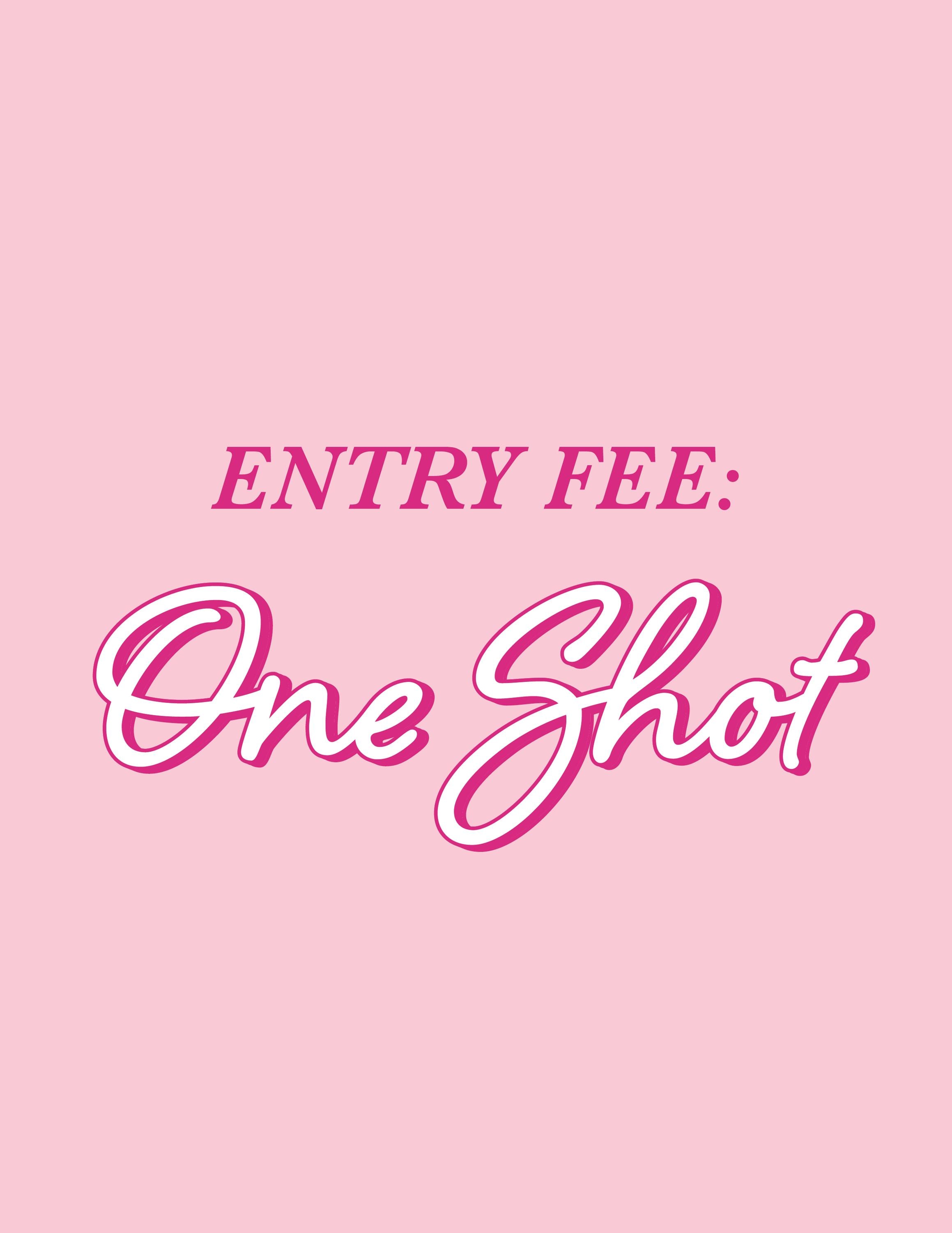 Entry Fee: One Shot Printable Sign Etsy