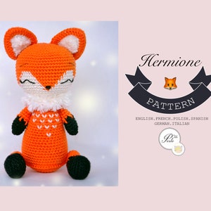 Tutoriel crochet pattern PDF/ ENGLISH, Français, Español, Polski, Italiano, Deutsch/ HERMIONE le renard/ patron amigurumi, amigurumi pattern image 1