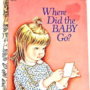 Vintage kleines goldenes Buch: Wo ist das Baby? - Ausgabe 1978
