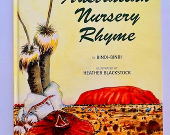 Australian Nursery Rhymes Book - Bindi Heather Blackstock - 1998 Edition Children's Picture Book