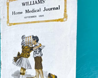 antique Williams Home Medical Journal – September  1925