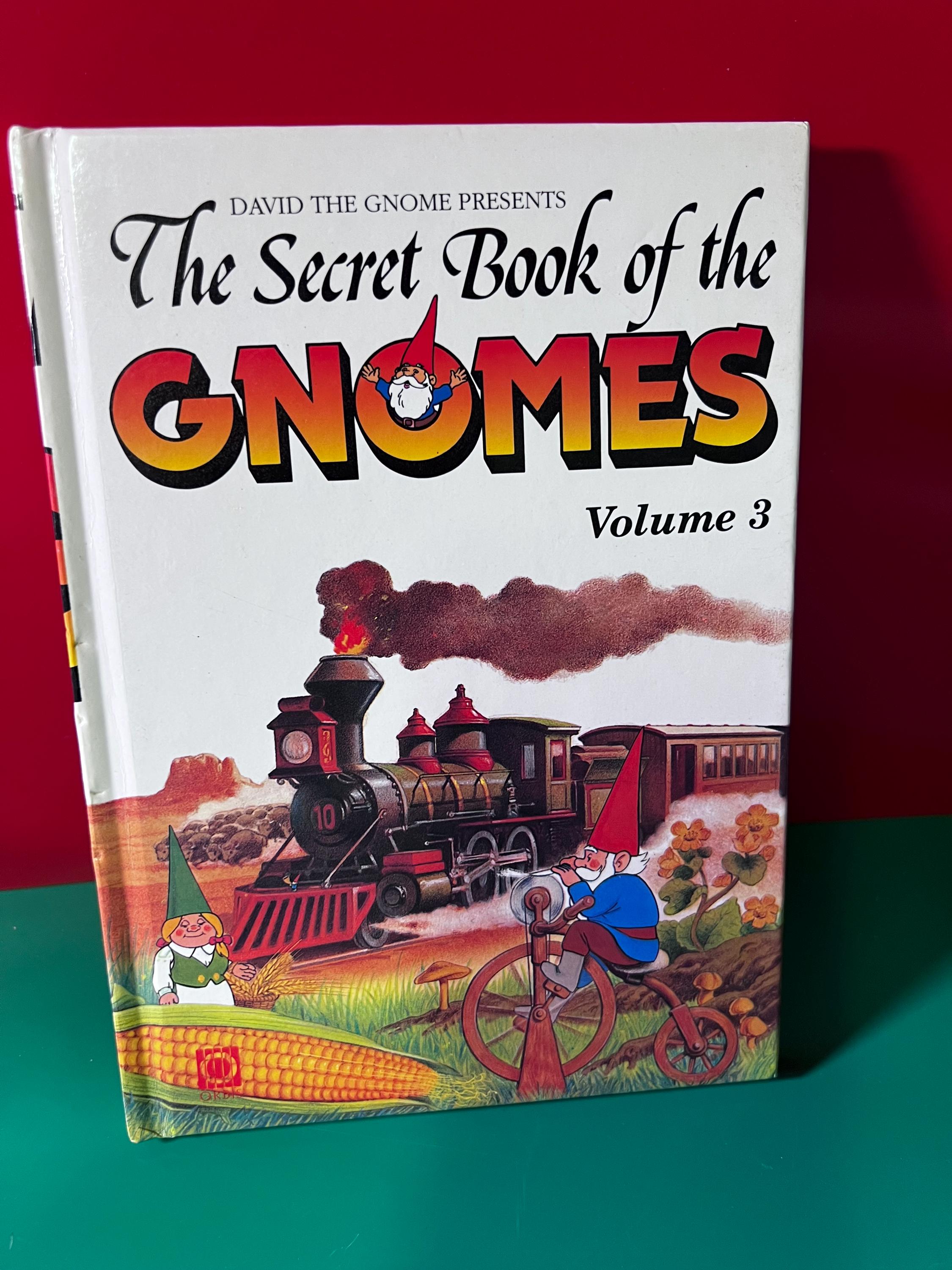 David Gnome Presents: the Secret Book of the Gnomes – Volume 3