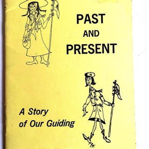 Vintage Girl Guides Booklet: Past & Present - 1977 Victoria Association