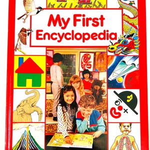 Children&#39;s Book My First Encyclopaedia 1984 Vintage Children&#39;s Book illustrated learning teaching educational children&#39;s book Big Hard c